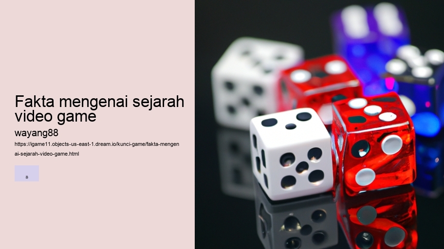 fakta mengenai sejarah video game